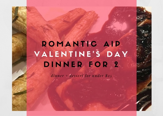 AIP Valentine's Day dinner for 2