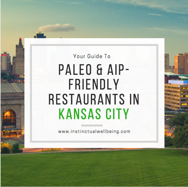 Paleo-friendly Restaurants in Kansas City