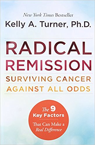 radical remission kelly turner