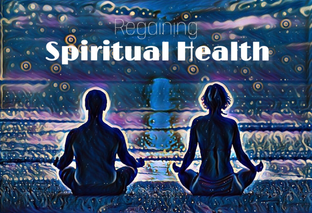regaining spiritual health